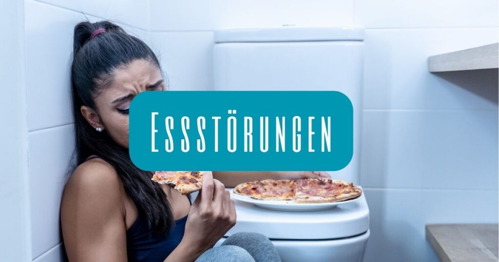 Essstörungen: Ursachen, Symptome & Behandlung