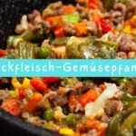 Hackfleisch-Gemüsepfanne